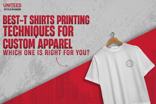 Best T Shirts Printing Techniques for Custom Apparel: Which One is Right for You?