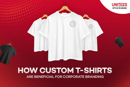 How Custom T-Shirts Are Beneficial for Corporate Branding and Employee Engagement