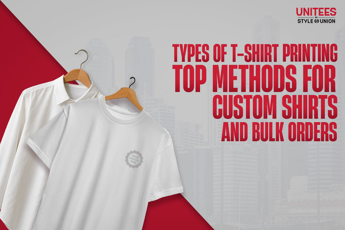 Types of T Shirt Printing: Top Methods for Custom Shirts and Bulk Orders