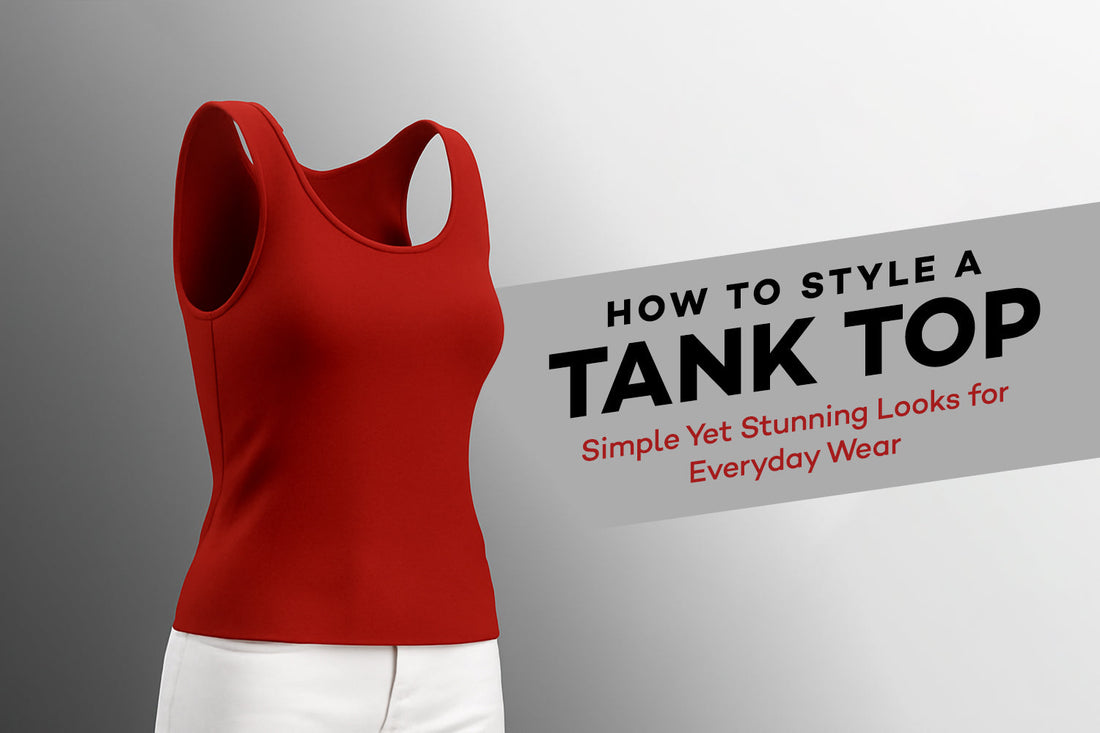 how to style tank top