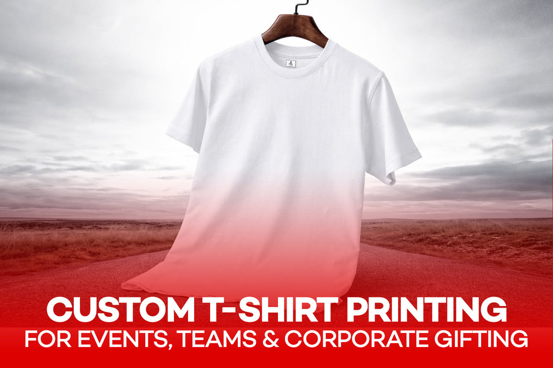 Custom T-Shirt Printing for Events, Teams & Corporate Gifting